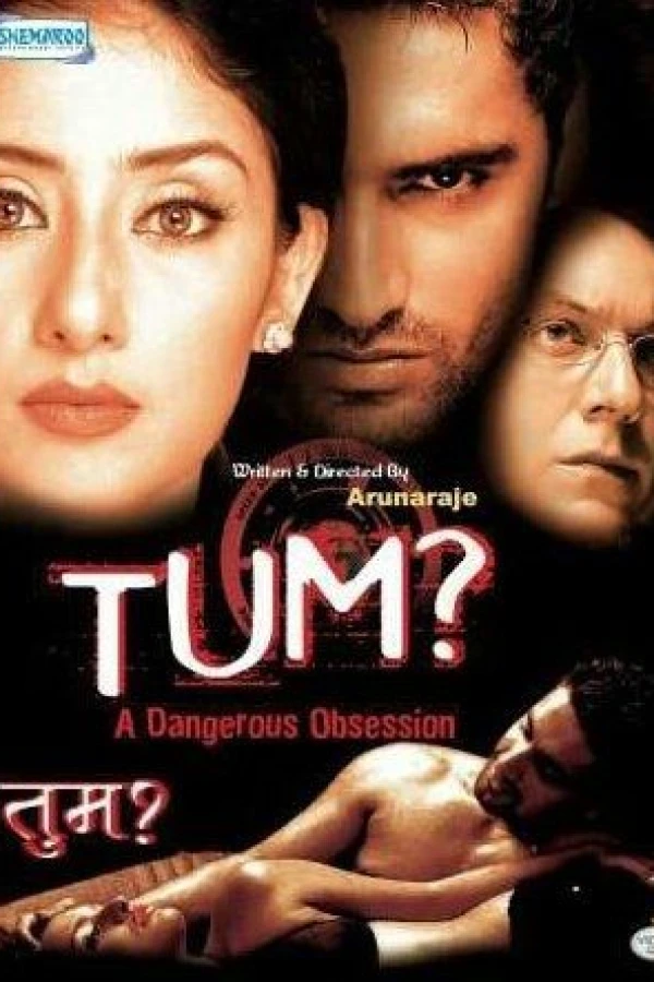Tum: A Dangerous Obsession Póster