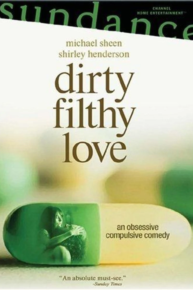Dirty Filthy Love Póster
